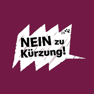 Sprechblase mit der Auschrift "Nein zu Kürzung"
