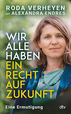 Cover des Buchs Wir alle haben ein Recht auf Zukunft