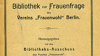 Foto des Titelblatt aus der Sammlung Vereinsbibliothek Frauenfrage