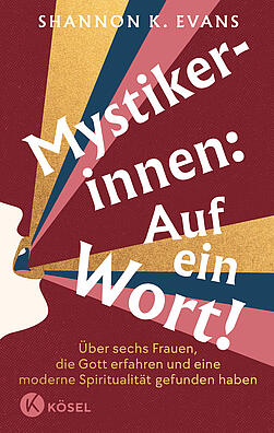 Cover des Buchs: Mystikerinnen - Auf ein Wort!