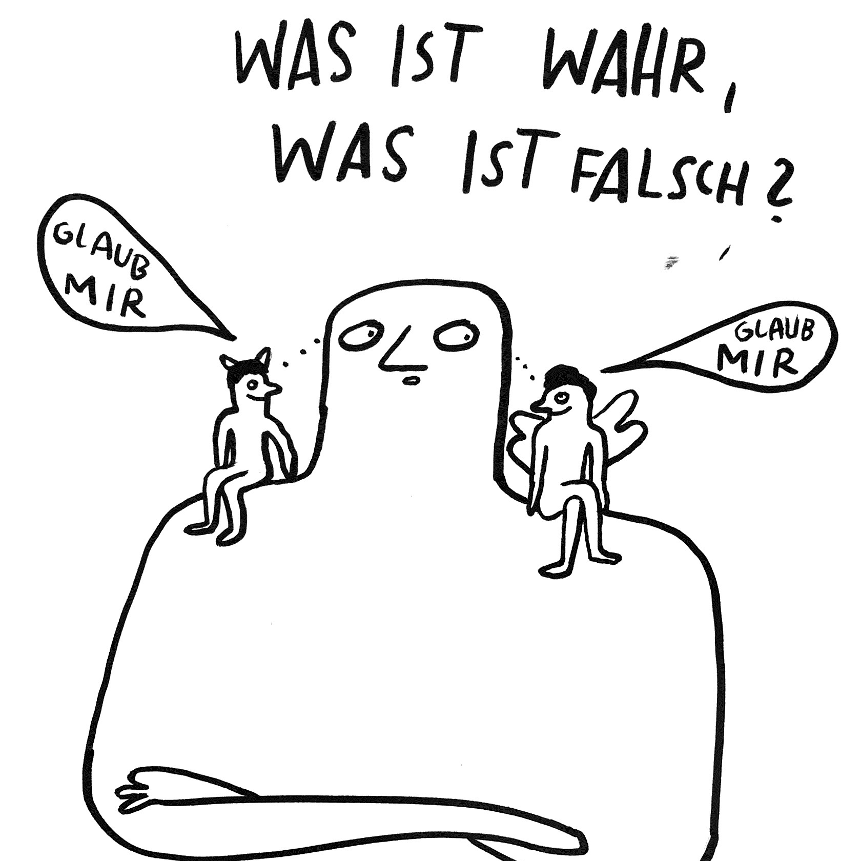 Zeichnung eines Menschen mit Engel und Teufel auf je einer Schulter, die beide sagen "Glaub mir".