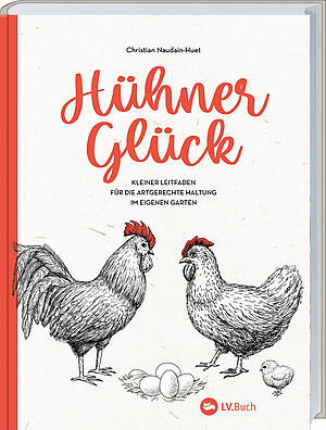 Cover des Buches: Hühnerglück