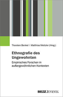 Cover des Buchs: Ethnografie des Ungewohnten