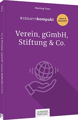 Cover des Buchs Steuern Kompakt für Verein, gGmbH, Stiftung und Co.