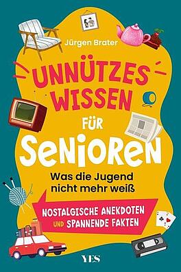 Cover von Unnützes Wissen für Senioren