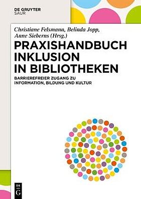 Cover des Buchs: Praxishandbuch Inklusion in Bibliotheken