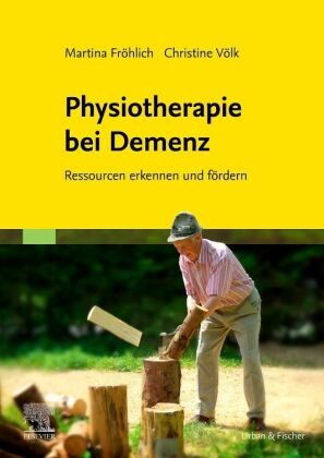 Cover des Buchs: Physiotherapie bei Demenz